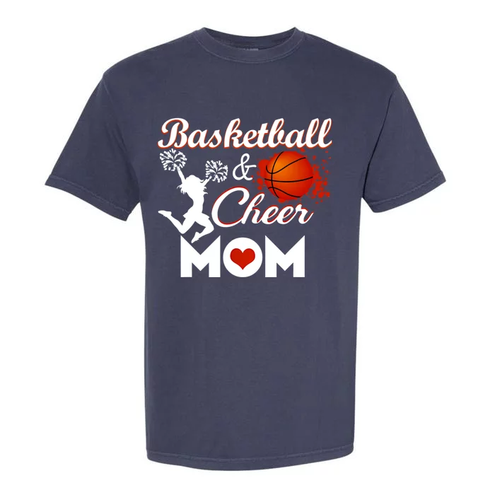 Play Basketball And Cheer Mom High School Player Cute Gift Garment-Dyed Heavyweight T-Shirt