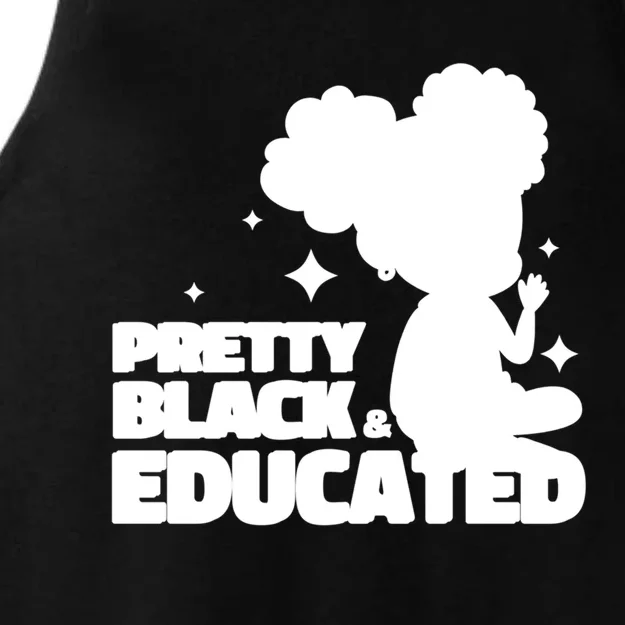 Pretty Black And Educated I Am The Strong African Queen Gift Ladies Tri-Blend Wicking Tank