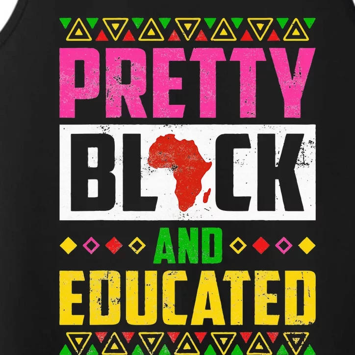 Pretty Black And Educated I Am The Strong African Queen Girl Performance Tank