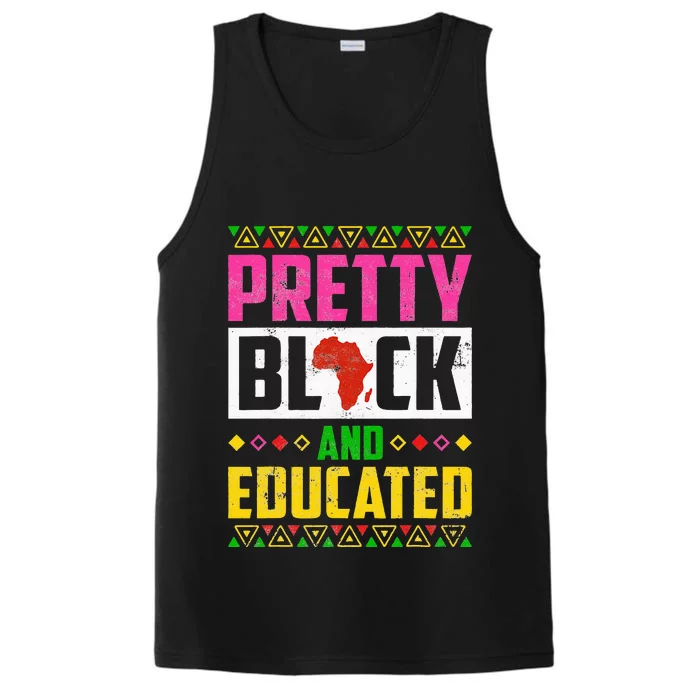 Pretty Black And Educated I Am The Strong African Queen Girl Performance Tank