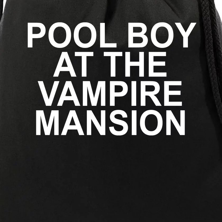 Pool Boy At The Vampire Mansion Drawstring Bag