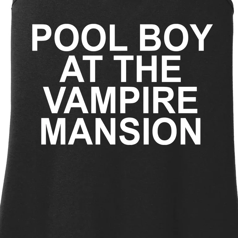 Pool Boy At The Vampire Mansion Ladies Essential Tank