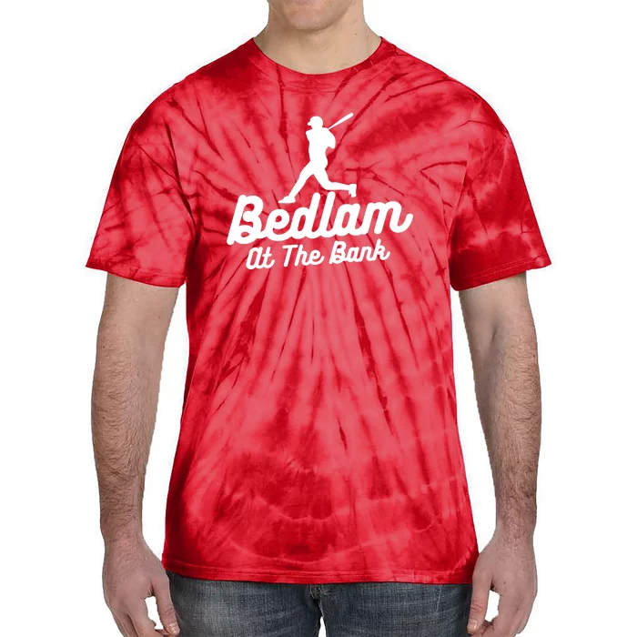 Philly Bedlam At The Bank Philadelphia Phillies Baseball Tie-Dye T-Shirt