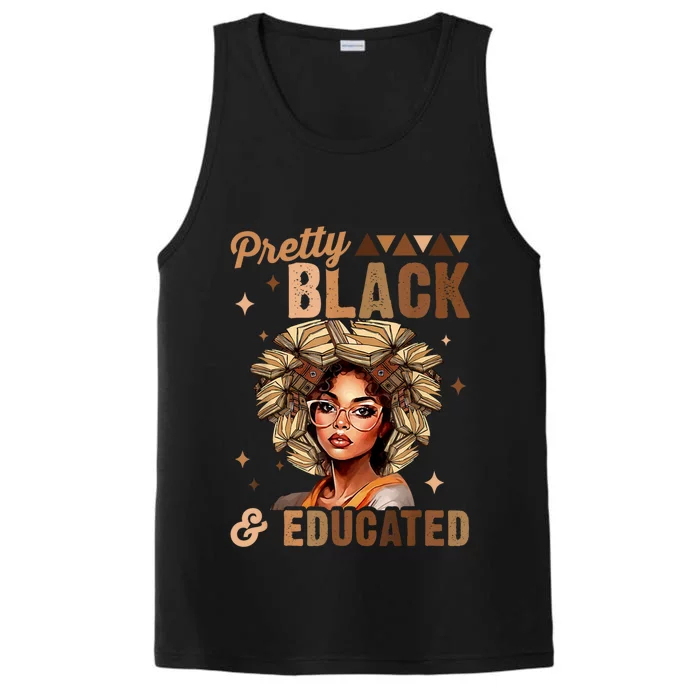 Pretty Black And Educated Black History Month Performance Tank