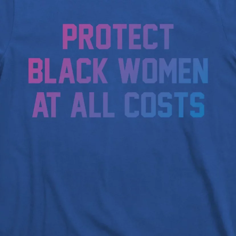 Protect Black At All Costs Gift Best Resist T-Shirt