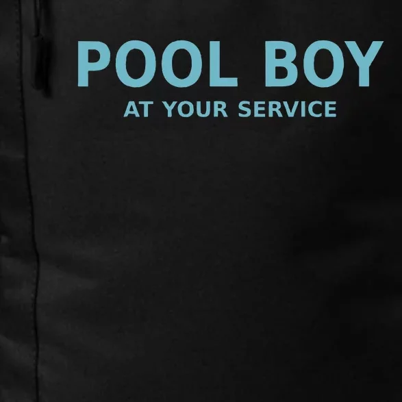 Pool Boy At Your Service Daily Commute Backpack