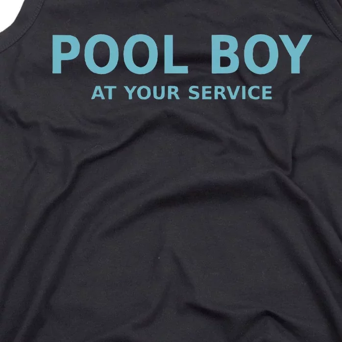 Pool Boy At Your Service Tank Top