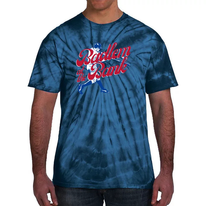 Philly Bedlam At The Bank Philadelphia Phillies Baseball Tie-Dye T-Shirt