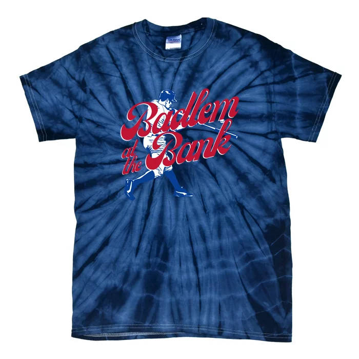 Philly Bedlam At The Bank Philadelphia Phillies Baseball Tie-Dye T-Shirt