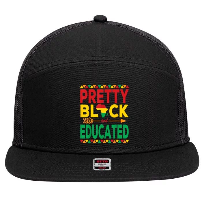 Pretty Black And Educated Black Strong African American 7 Panel Mesh Trucker Snapback Hat