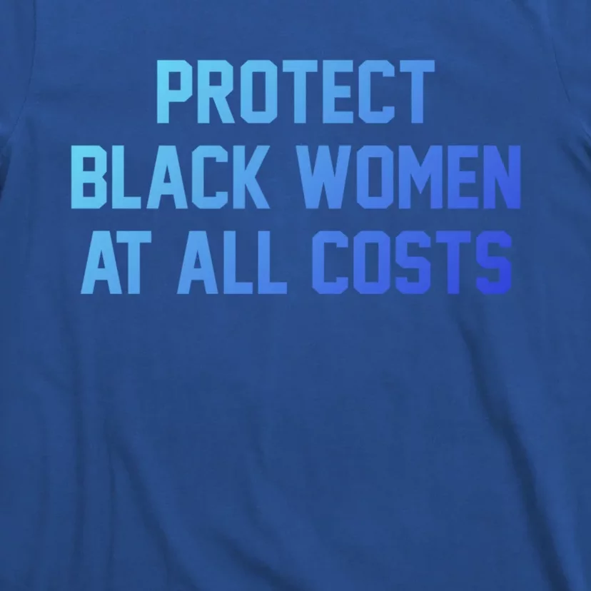 Protect Black At All Costs Gift Best Resist T-Shirt