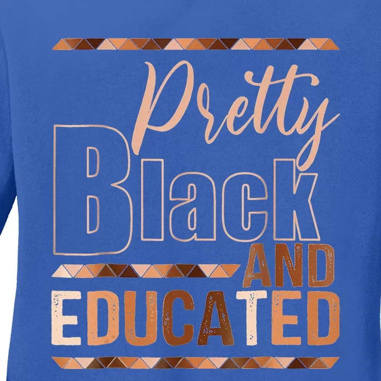 Pretty Black And Educated Bhm African Pride Ladies Long Sleeve Shirt