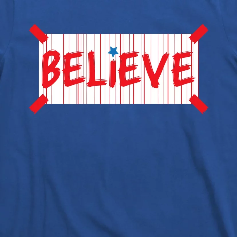 Philadelphia Baseball Believe T-Shirt