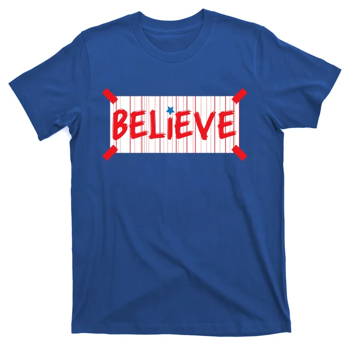 Philadelphia Baseball Believe T-Shirt