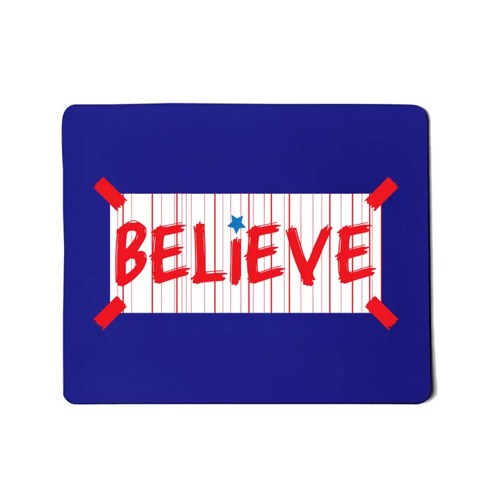 Philadelphia Baseball Believe Mousepad