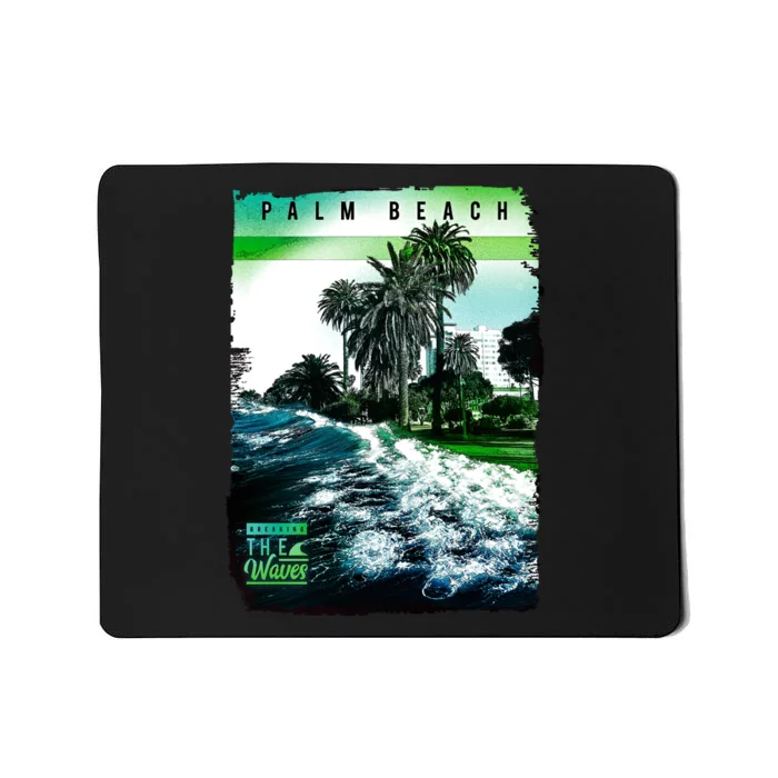 Palm Beach Break The Waves Mousepad