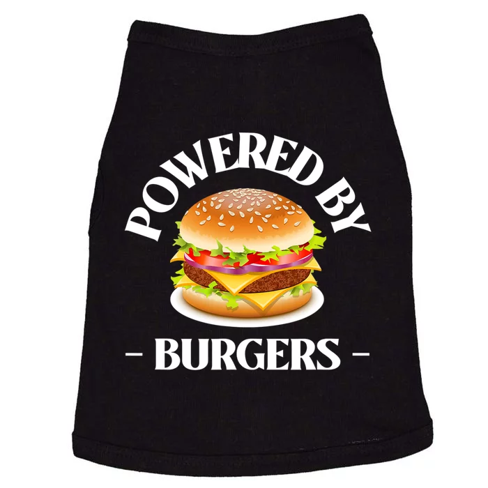 Powered By Burgers Fast Food Lover Funny Beef Burger Doggie Tank