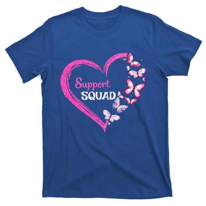 Pink Butterfly Breast Cancer Support Squad Pink Ribbon Funny Gift T-Shirt