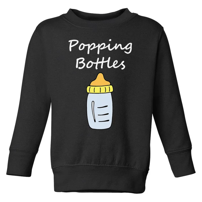 Popping Bottles Baby Bottle Toddler Sweatshirt