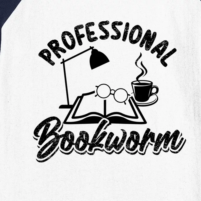 Professional Bookworm Bookish Reading Funny Book Lover Gift Baseball Sleeve Shirt