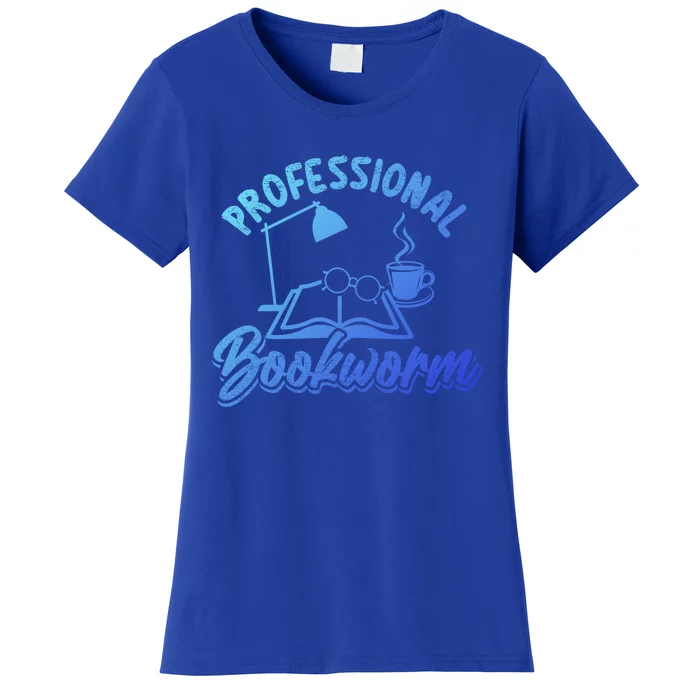 Professional Bookworm Bookish Reading Funny Book Lover Gift Women's T-Shirt