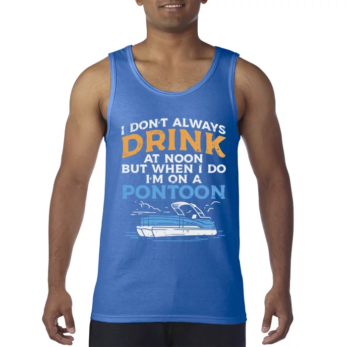 Pontoon Boas Boating And Boozing Lakeside Pontooning Meaningful Gift Tank Top