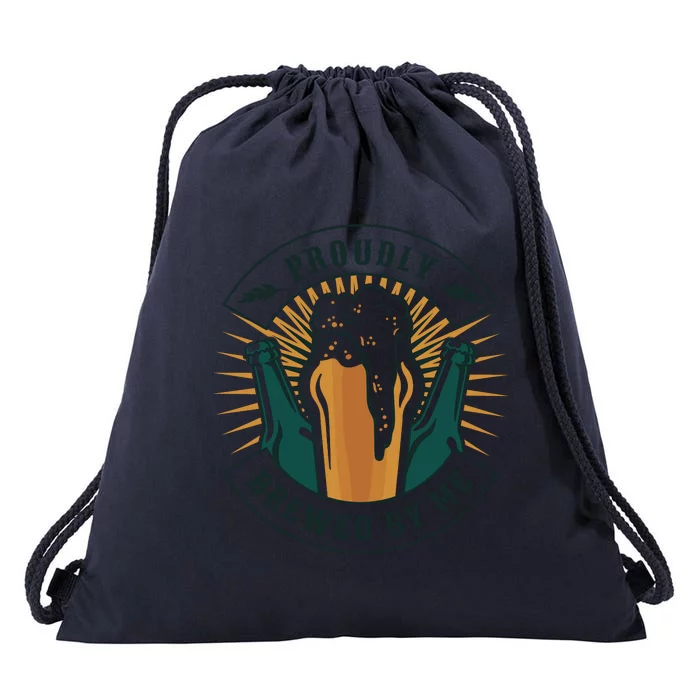 Proudly Brewed By Me Beer Drawstring Bag