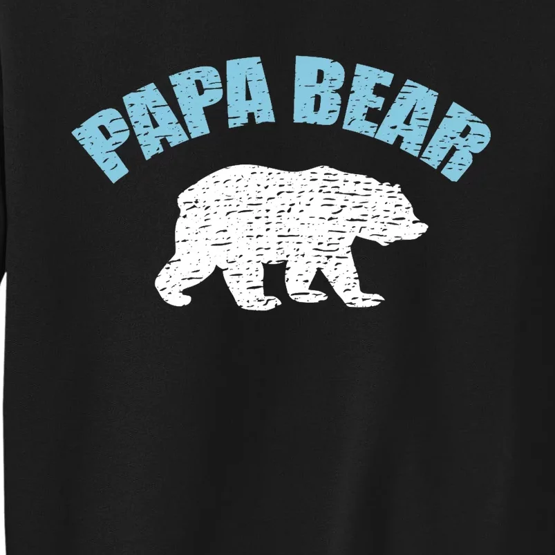 Papa Bear Bear Papa Tee Sweatshirt