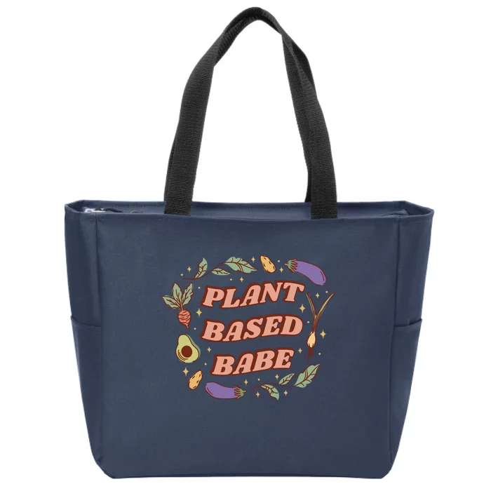 Plant Based Babe Vegan Life Zip Tote Bag