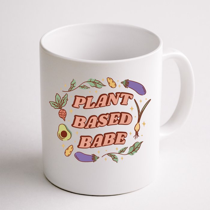 Plant Based Babe Vegan Life Front & Back Coffee Mug