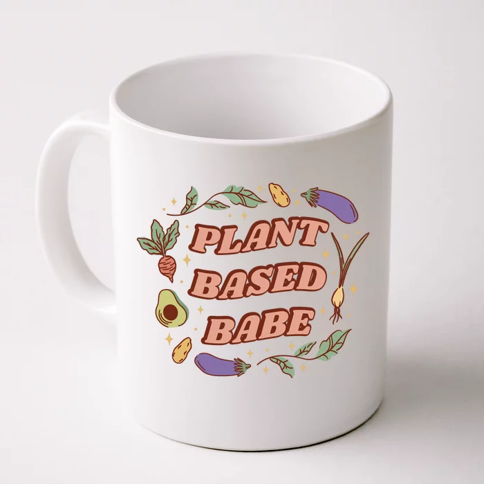 Plant Based Babe Vegan Life Front & Back Coffee Mug