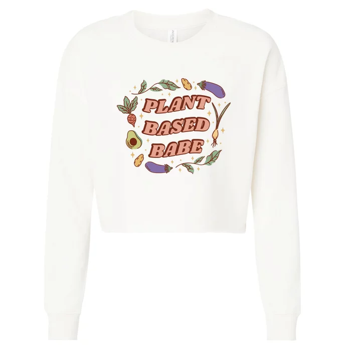 Plant Based Babe Vegan Life Cropped Pullover Crew