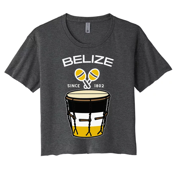 Proud Belizean Belize Since 1802 Garifuna Cultural Music Women's Crop Top Tee