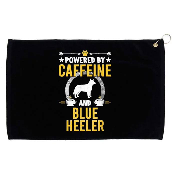 Powered By Caffeine And Blue Heeler Dog Lovers Grommeted Golf Towel