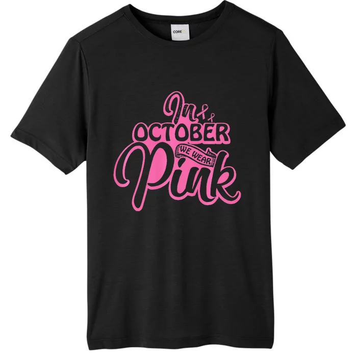 Pink Breast Cancer October Cute Awareness Month ChromaSoft Performance T-Shirt