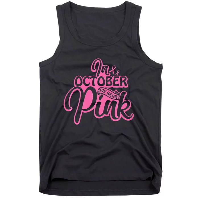 Pink Breast Cancer October Cute Awareness Month Tank Top