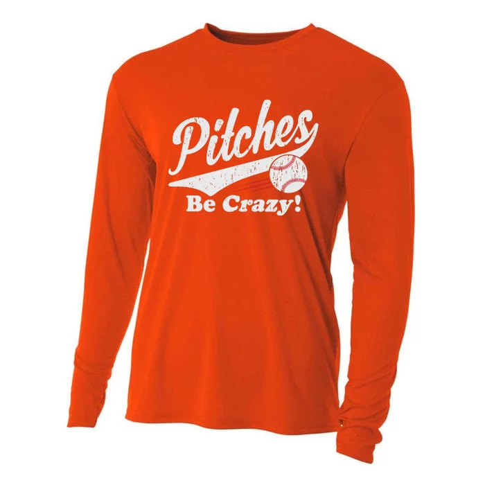 PITCHES BE CRAZY FUNNY BASEBALL MEME Cooling Performance Long Sleeve Crew