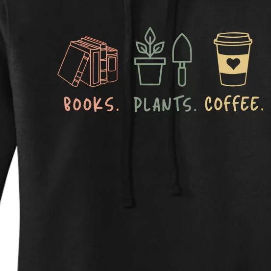 Plants Books Coffee Lover Women's Pullover Hoodie