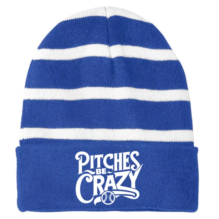 Pitches Be Crazy Softball Pitcher Gift Striped Beanie with Solid Band