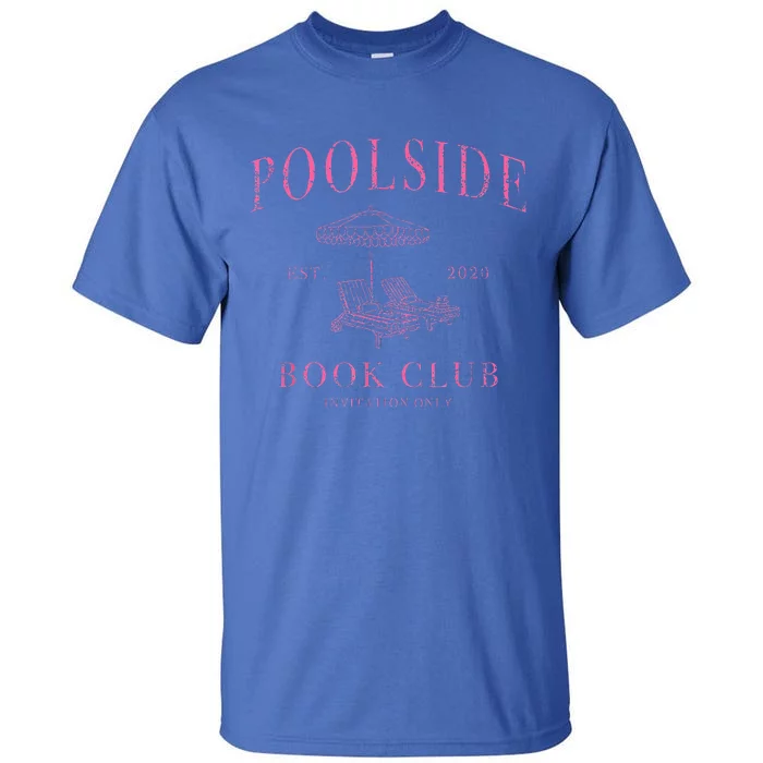 Poolside Book Club Tall T-Shirt