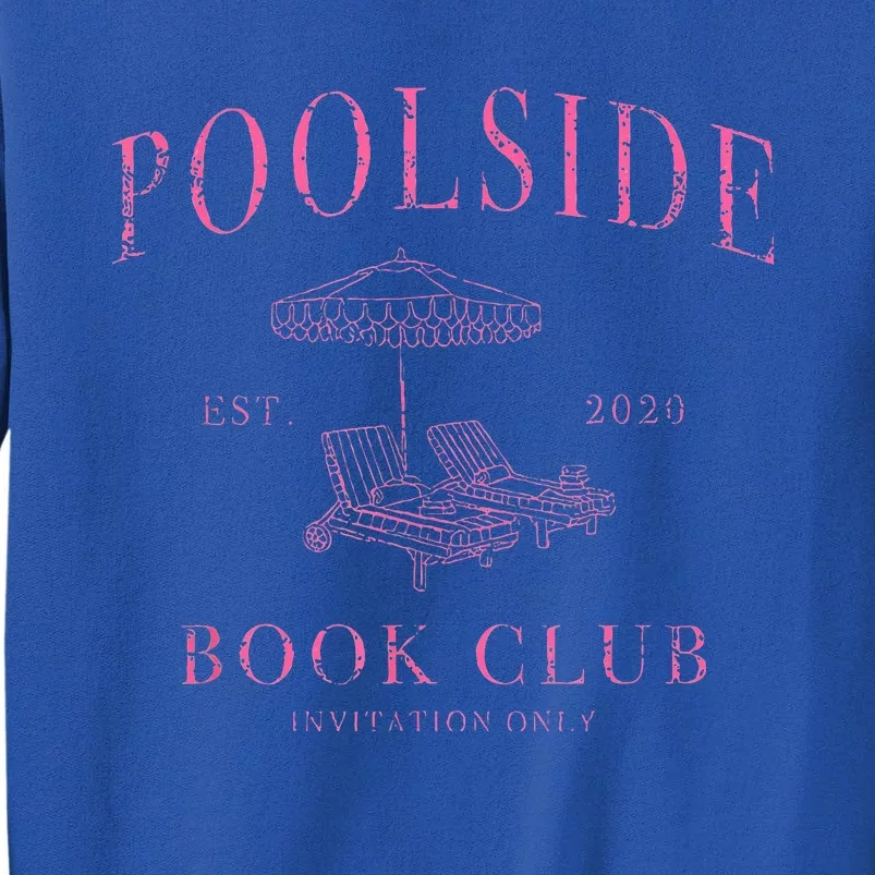 Poolside Book Club Tall Sweatshirt