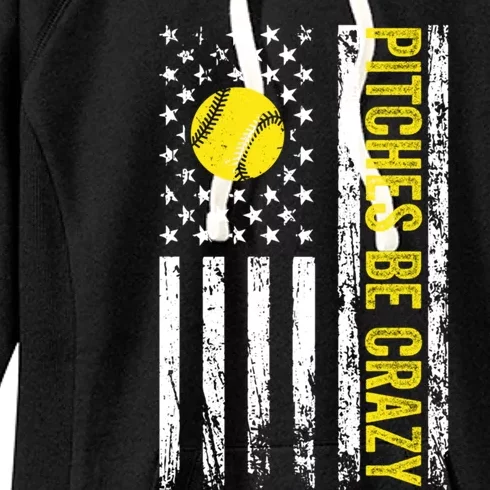 Pitches Be Crazy Softball Player Funny Softball Pitcher Funny Gift Women's Fleece Hoodie