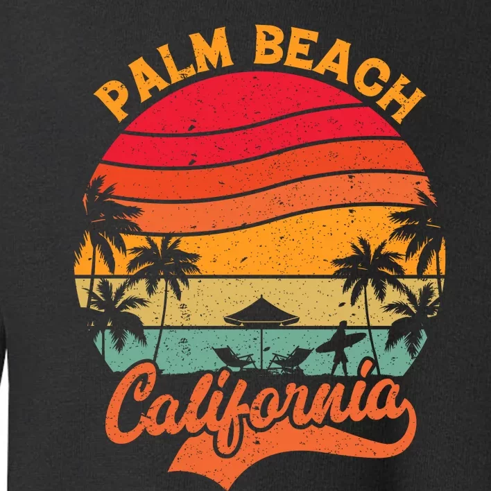 Palm Beach California Surfing Paradise Toddler Sweatshirt