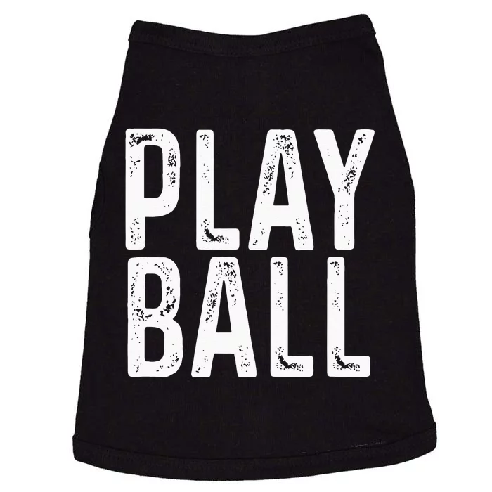 Play Ball Cute Baseball Softball Funny Doggie Tank