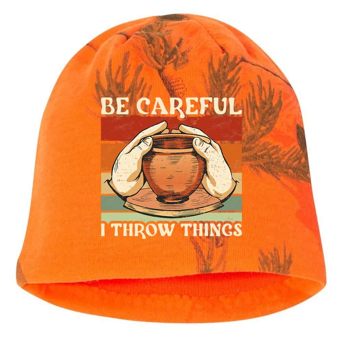 Potter Be Careful I Throw Things Pottery Kati - Camo Knit Beanie