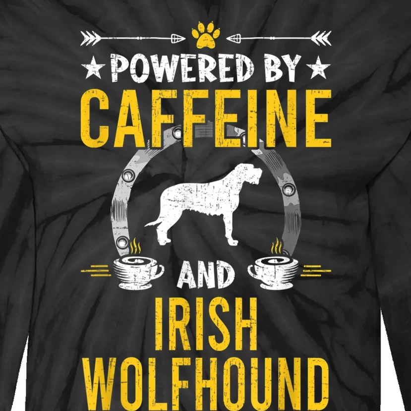 Powered By Caffeine And Irish Wolfhound Dog Lovers Tie-Dye Long Sleeve Shirt