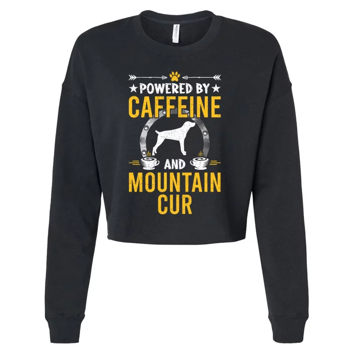 Powered By Caffeine And Mountain Cur Dog Lovers Long Sleeve Cropped Pullover Crew