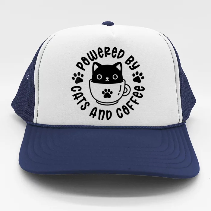 Powered By Cats And Coffee Trucker Hat