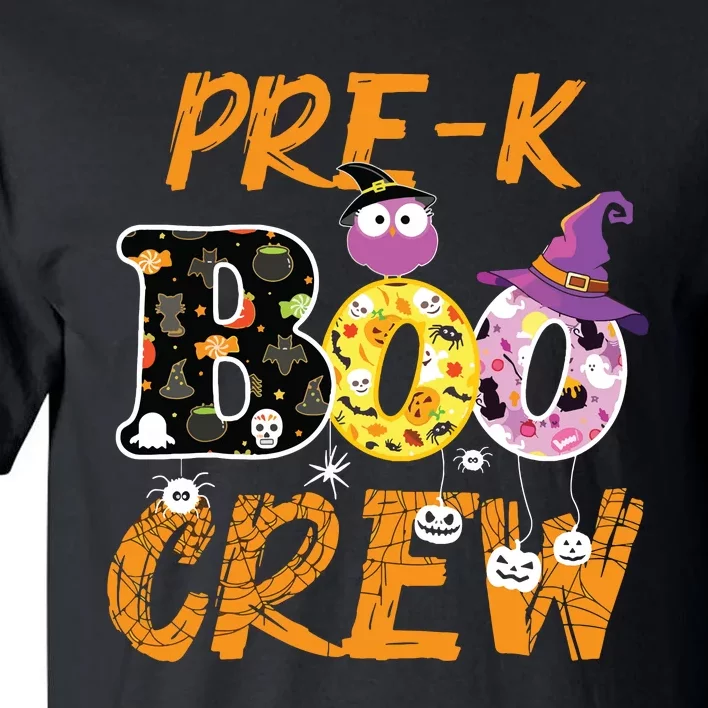 Prek Boo Crew Funny Halloween Costume Teacher Student Gift Tall T-Shirt