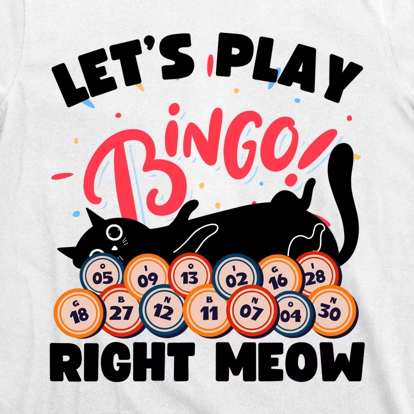 Play Bingo & Cat Bingo Player Gambling Bingo T-Shirt